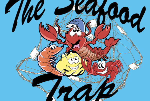 Graphic Design for The Seafood Trap in Des Moines Iowa